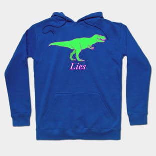 Lies Hoodie